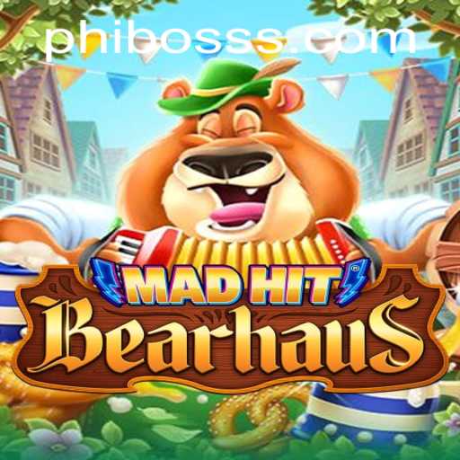 MadHitBearhaus: A New Era in Gaming with PhlBoss