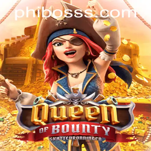 Unveiling the Adventure of QueenofBounty: A Deep Dive into the Popular Game PhlBoss