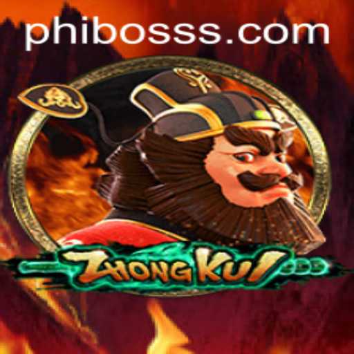 ZhongKui: The Cultural Phenomenon of PhlBoss