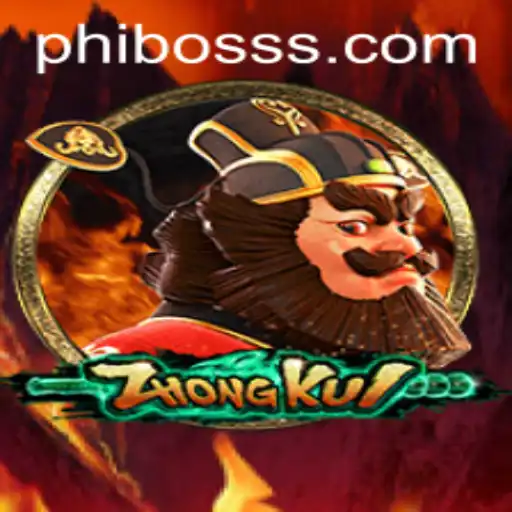 ZhongKui: The Cultural Phenomenon of PhlBoss